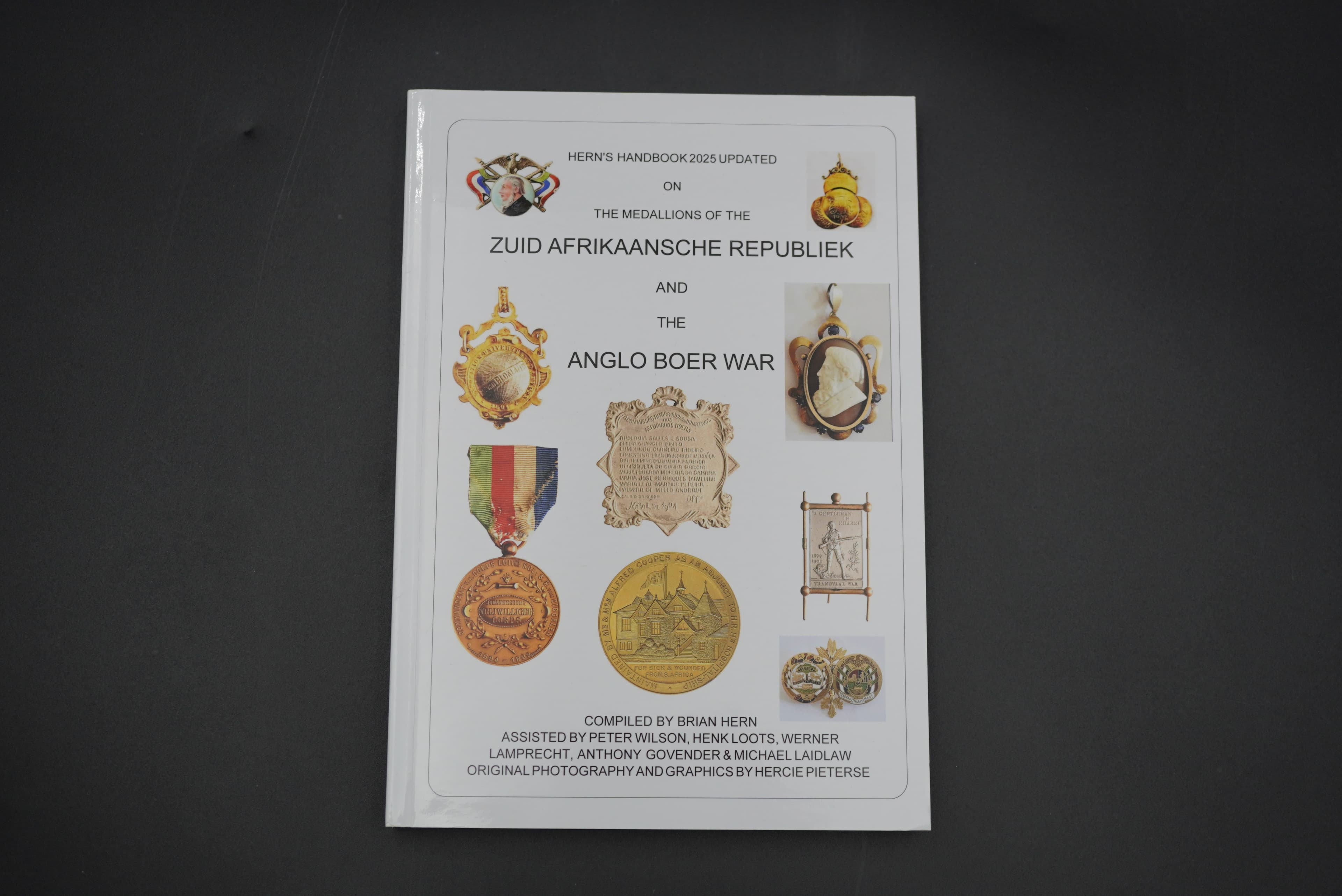The Medallions of the Zuid Afrikaansche Republiek and the Anglo Boer War